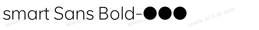 smart Sans Bold字体转换 smart Sans Bold字体转换